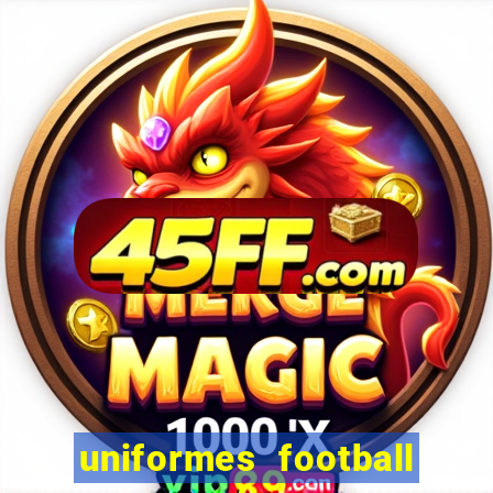 uniformes football league 2024